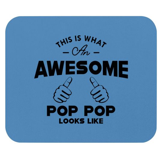Discover Pop pop - This is what an awesome pop pop looks like - Poppop Gifts - Mouse Pads