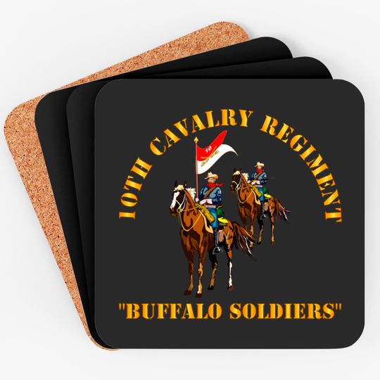 10th Cavalry Regiment w Cavalrymen - Buffalo Soldiers - 10th Cavalry Regiment W Cavalrymen Bu - Coasters