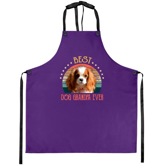 Mens Best Dog Grandpa Ever Cavalier King Charles Spaniel Fathers Day Gift - Quarantine - Aprons