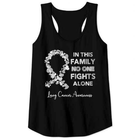 In This Family No One Fight Alone Lung Cancer Awareness Pearl Ribbon Warrior - Lung Cancer Awareness - Tank Tops