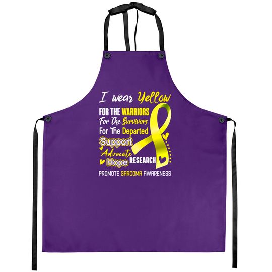 I Wear Yellow For Sarcoma Awareness Support Sarcoma Warrior Gifts - Sarcoma Awareness - Aprons
