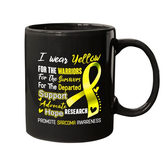 I Wear Yellow For Sarcoma Awareness Support Sarcoma Warrior Gifts - Sarcoma Awareness - Mugs