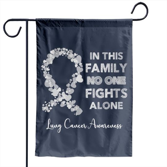 In This Family No One Fight Alone Lung Cancer Awareness Pearl Ribbon Warrior - Lung Cancer Awareness - Garden Flags