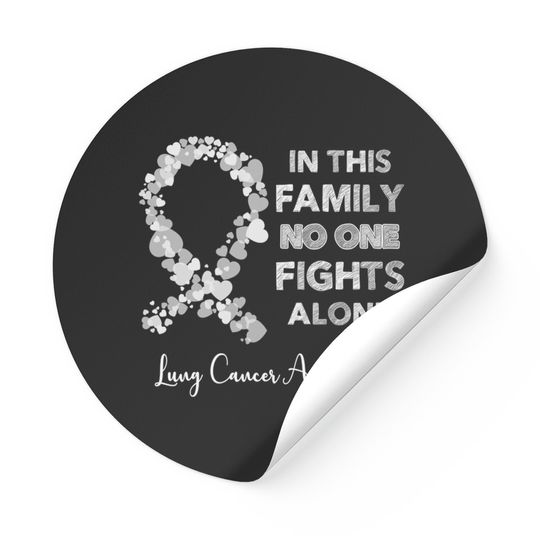 In This Family No One Fight Alone Lung Cancer Awareness Pearl Ribbon Warrior - Lung Cancer Awareness - Stickers
