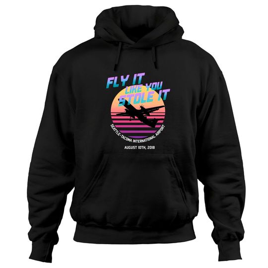 Discover Fly It Like You Stole It - Richard Russell, Sky King, 2018 Horizon Air Q400 Incident - Sky King - Hoodies