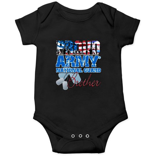 Discover Proud Army National Guard Brother - Army National Guard - Onesies