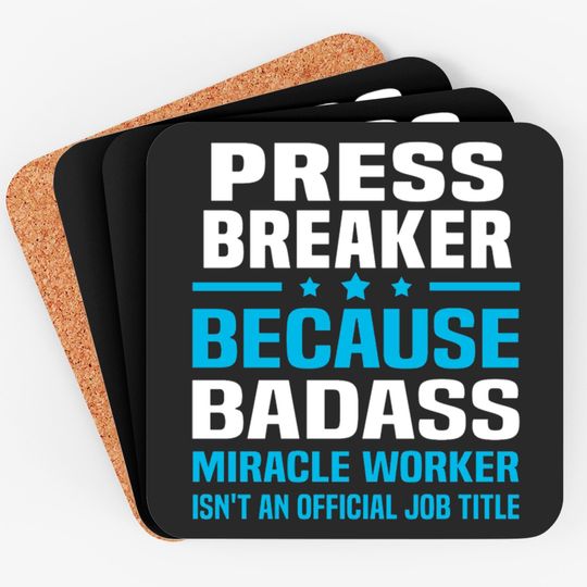 Press Breaker Coasters
