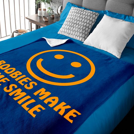Boobies Make Me Smile - Gifts For Him - Baby Blankets