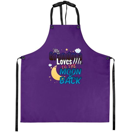 Discover My Grandma Loves Me To The Moon And Back Aprons