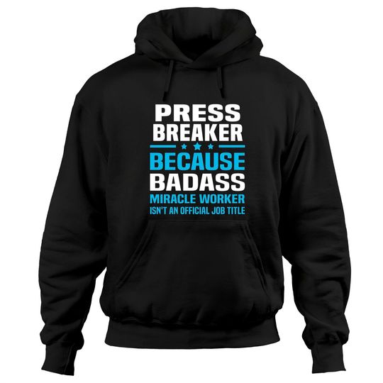 Discover Press Breaker Hoodies