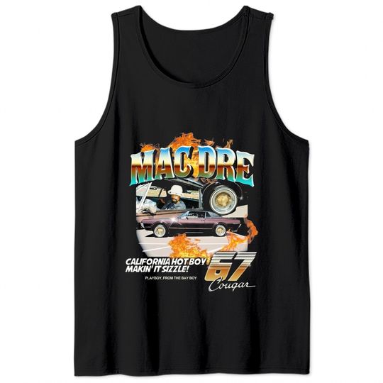 MAC DRE - California Hot boy Cougar 67 Tee