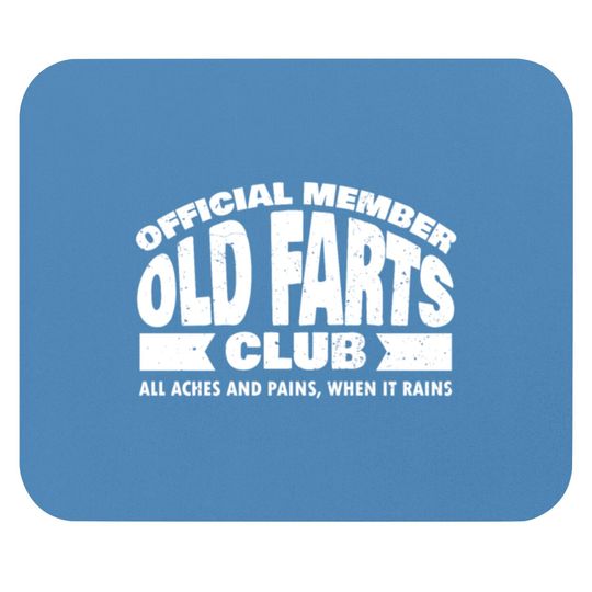 Discover  Member Old Farts Club Mouse Pads