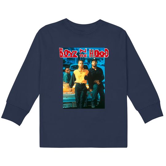 Discover Boyz N The Hood   Kids Long Sleeve T-Shirts