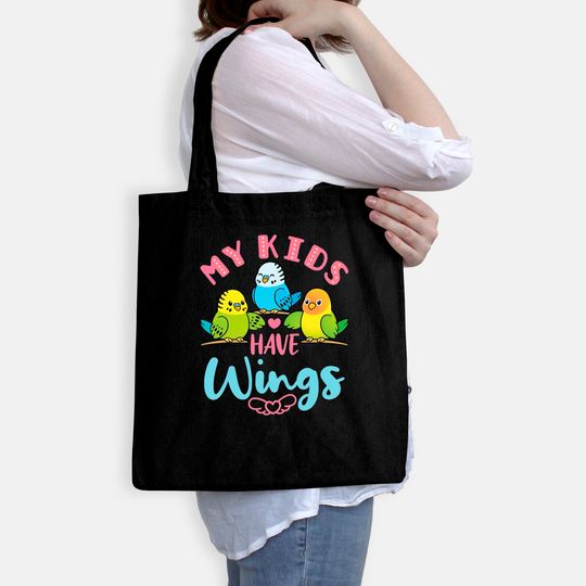 Parakeet Budgie Mom My Kids Have Wings Bags