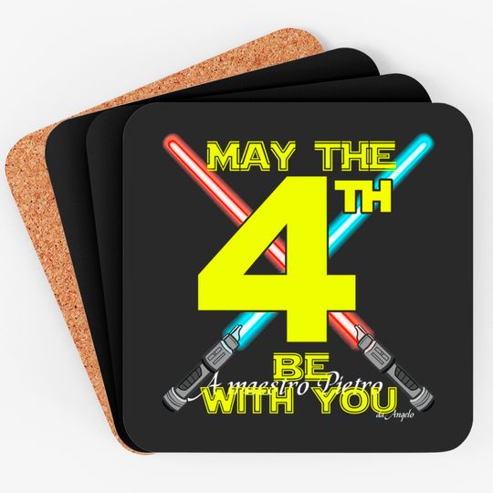 Discover May The 4th Be With You Coasters