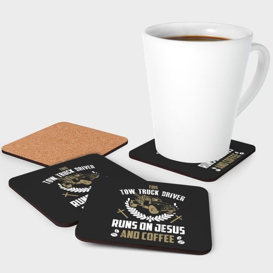 Christian Tow Truck Driver Coasters Jesus Coffee Tow