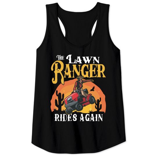 Discover The Lawn Ranger Rides Again Funny Lawn Tractor Mow