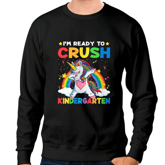 Discover I'm Ready To Crush Kindergarten Sweatshirts