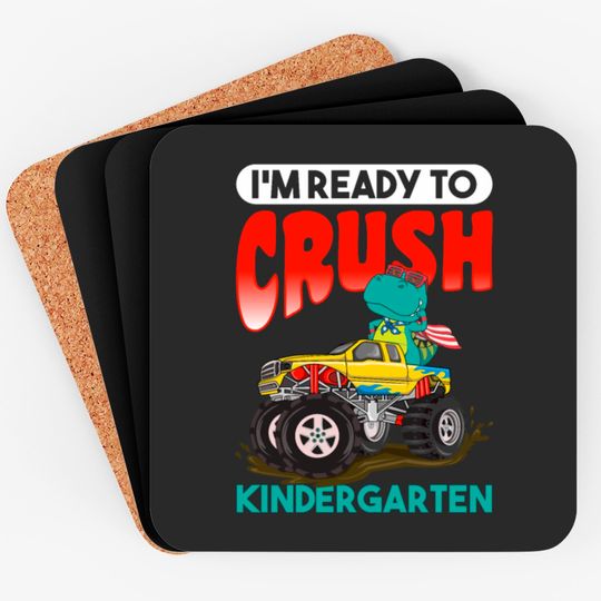 Discover Kids I'm Ready To Crush Kindergarten Monster Truck Coasters