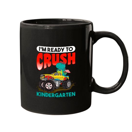 Kids I'm Ready To Crush Kindergarten Monster Truck Mugs