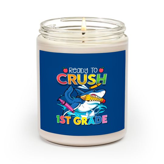 Ready To Crush 1st Grade Shark Back To School Boys Scented Candles