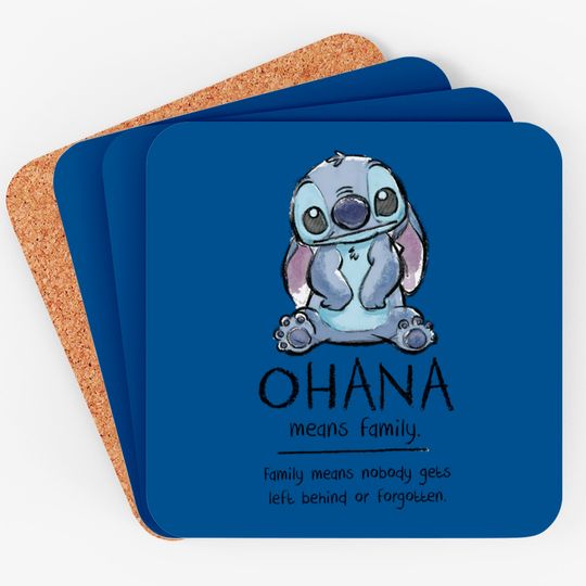 Ohana Means Family - Ohana Stich Stich Lilo Stitch Liloa - Coasters