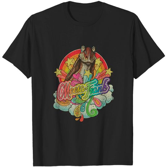 Meesa Frank - Jar Jar Binks - T-Shirt