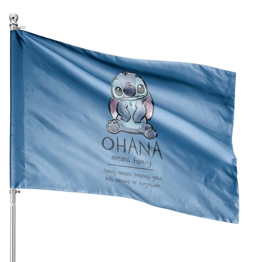 Ohana Means Family - Ohana Stich Stich Lilo Stitch Liloa - House Flags