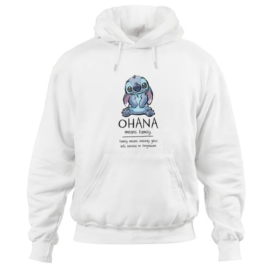 Ohana Means Family - Ohana Stich Stich Lilo Stitch Liloa - Hoodies