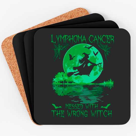 Discover Lymphoma Cancer Messed With The Wrong Witch Lymphoma Awareness - Lymphoma Cancer - Coasters