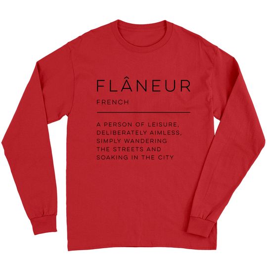 Flâneur Definition - Flaneur - Long Sleeves