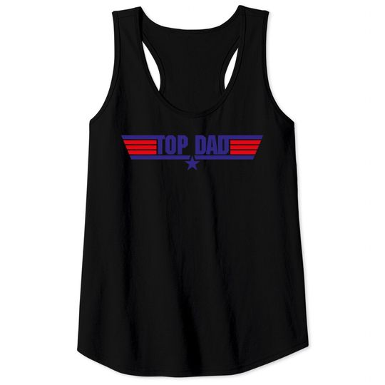 Discover Top Dad I Vintage Fathers Day Dad Daddy Design - Top Dad - Tank Tops