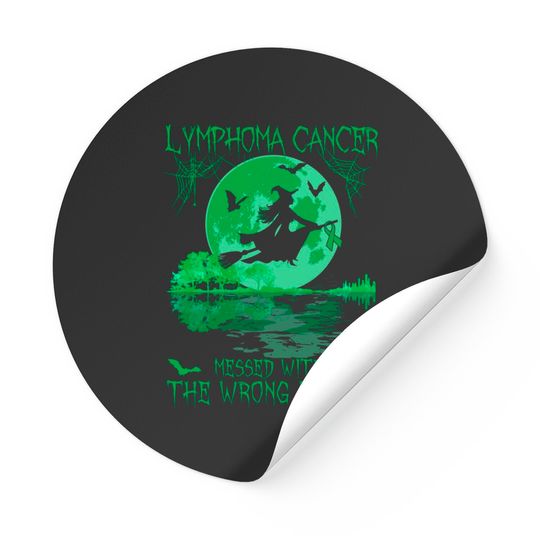 Lymphoma Cancer Messed With The Wrong Witch Lymphoma Awareness - Lymphoma Cancer - Stickers