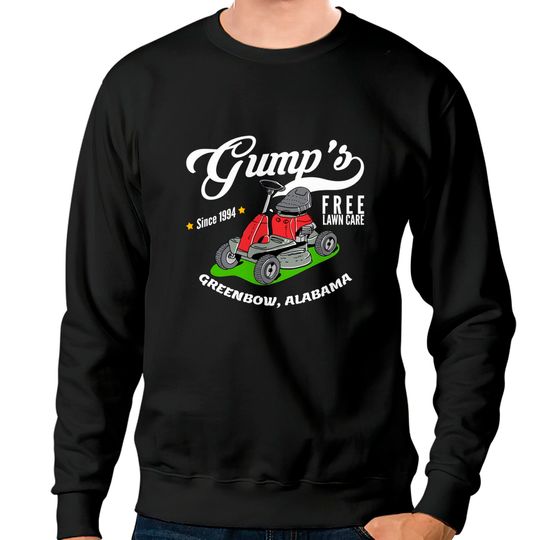 Forrest Gump Lawn Care - Forrest Gump - Sweatshirts