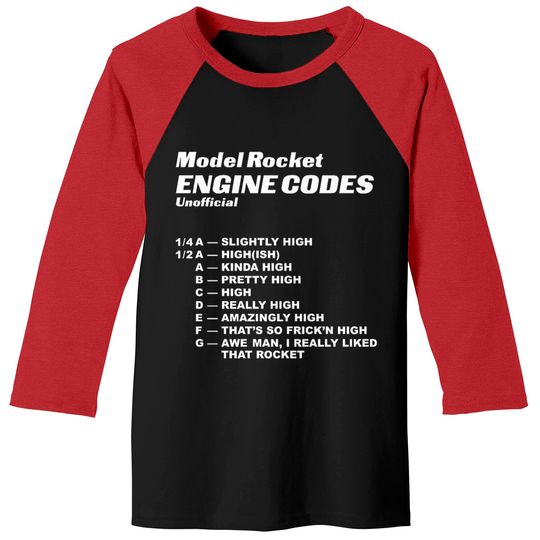 Discover un Model Rocket Engine Codes - Rocket - Baseball Tees
