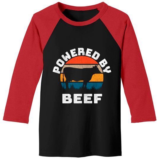 Discover Powered by Beef. Brisket, Ribs Steak doesn't matter we eat all the BBQ Meat - Powered By Beef - Baseball Tees