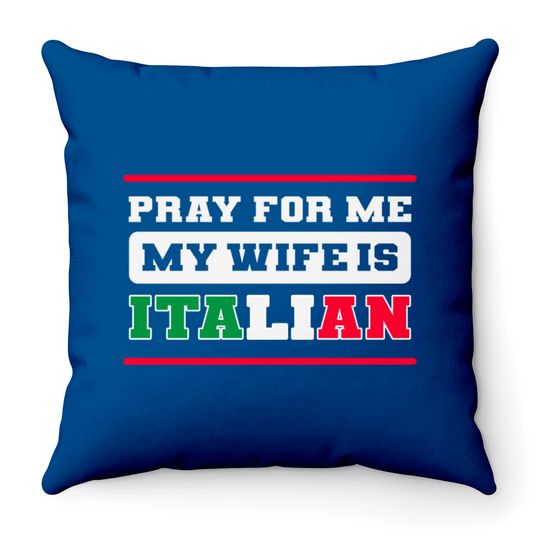 Funny Italian Wife Italy Flag Proud American Grown - Italian American - Throw Pillows