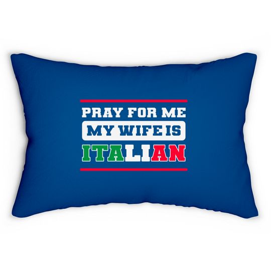 Funny Italian Wife Italy Flag Proud American Grown - Italian American - Lumbar Pillows