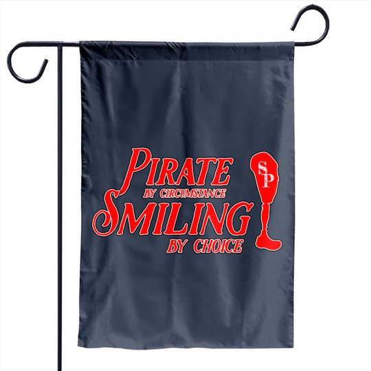Discover Smiling Pirate! - Amputee Humor - Garden Flags