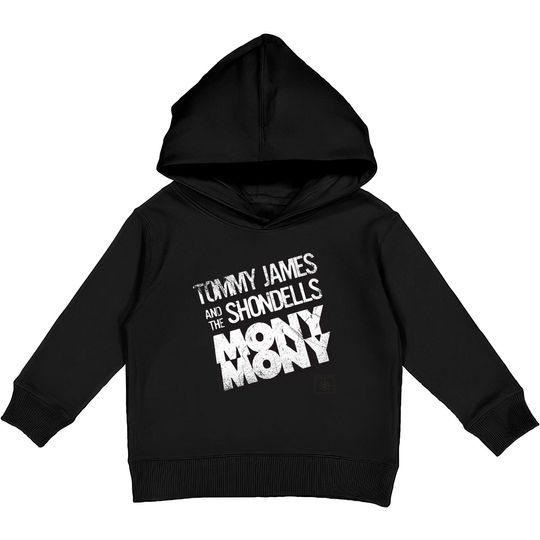 Tommy James and the Shondells "Mony Mony" - Vintage Rock - Kids Pullover Hoodies