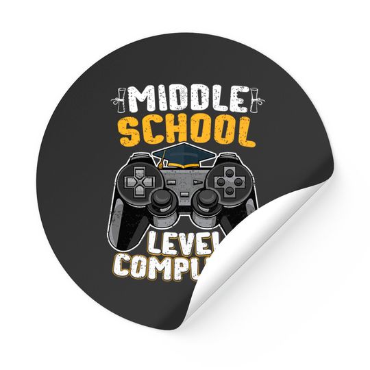 Middle School Level Complete Gamer Graduation - Middle School Level Complete - Stickers