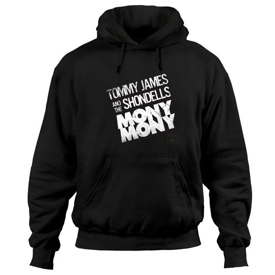 Discover Tommy James and the Shondells "Mony Mony" - Vintage Rock - Hoodies