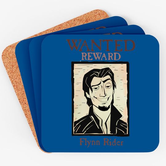 Wanted! - Flynn Rider - Coasters