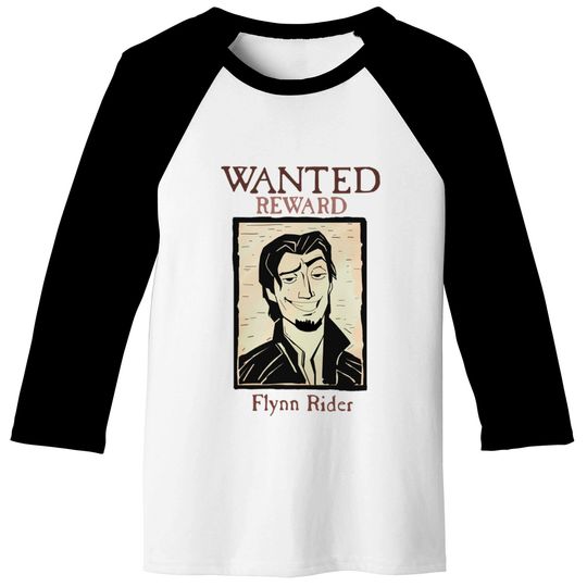Wanted! - Flynn Rider - Baseball Tees