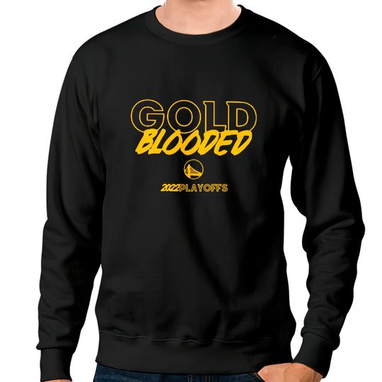 Gold Blooded Warriors Sweatshirts