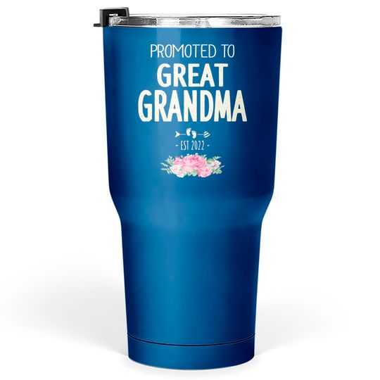 Discover Promoted To Great Grandma 2022 - Promoted To Great Grandma 2022 - Tumblers 30 oz