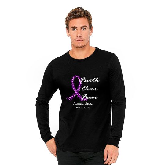 Pediatric Stroke Awareness Faith Over Fear - In This Family We Fight Together - Pediatric Stroke Awareness - Long Sleeves