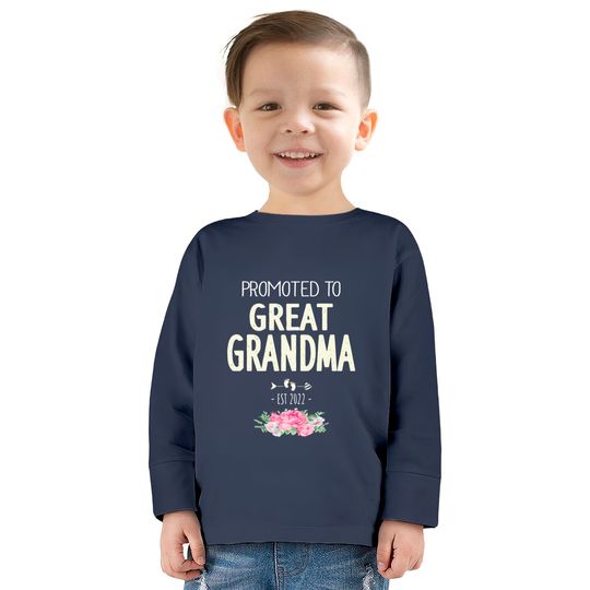 Promoted To Great Grandma 2022 - Promoted To Great Grandma 2022 -  Kids Long Sleeve T-Shirts