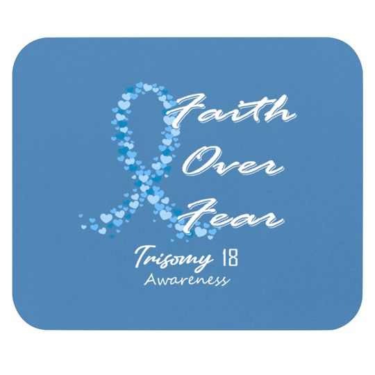 Trisomy 18 Awareness Faith Over Fear - In This Family We Fight Together - Trisomy 18 Awareness - Mouse Pads