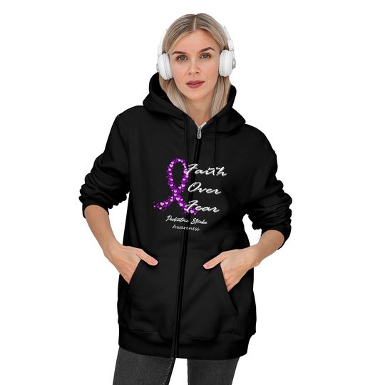 Pediatric Stroke Awareness Faith Over Fear - In This Family We Fight Together - Pediatric Stroke Awareness - Zip Hoodies